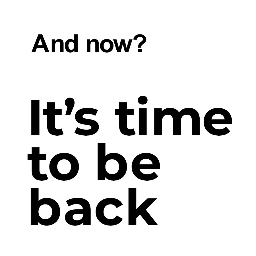 Time to be back